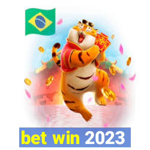 bet win 2023